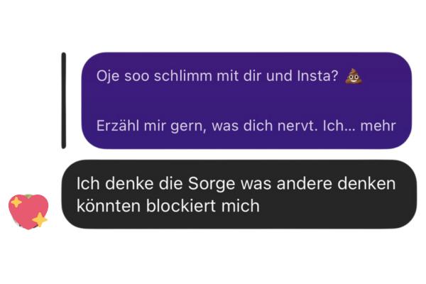 Screenshot einer Privatnachricht von einer Instagram-Userin. Sie schreibt: "Ich denke, die Sorge, was andere denken könnten, blockiert mich."