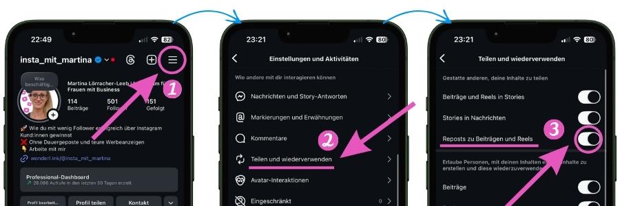Drei Smartphone-Bildschirme mit Instagram-Einstellungen für die neue Repost-Funktion: (1) Menü mit drei Strichen oben rechts, (2) "Teilen und wiederverwenden" am mittleren Bildschirm und (3) Schalter für "Reposts zu Beiträgen und Reels" zum Aktivieren oder Deaktivieren am letzten Bildschirm.